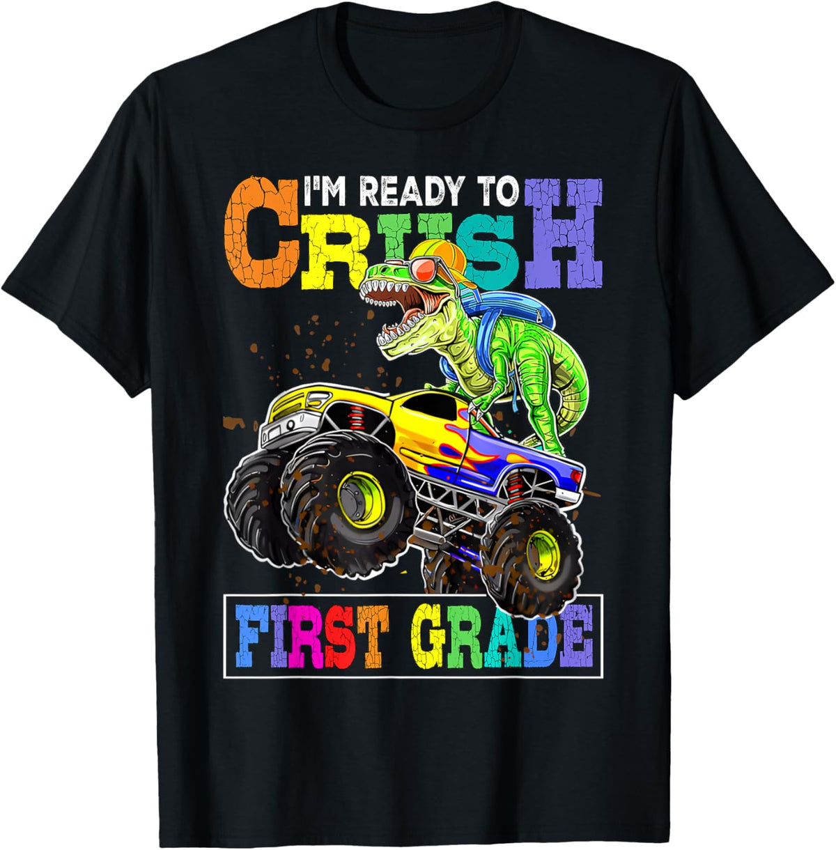 Back To School Boy Dinosaur I'm Ready To Crush First Grade T-Shirt
