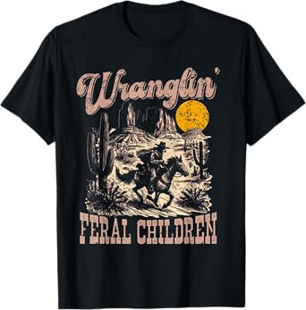 Wranglin' Feral Children Western Cowboy Raccoon Riding Horse T-Shirt