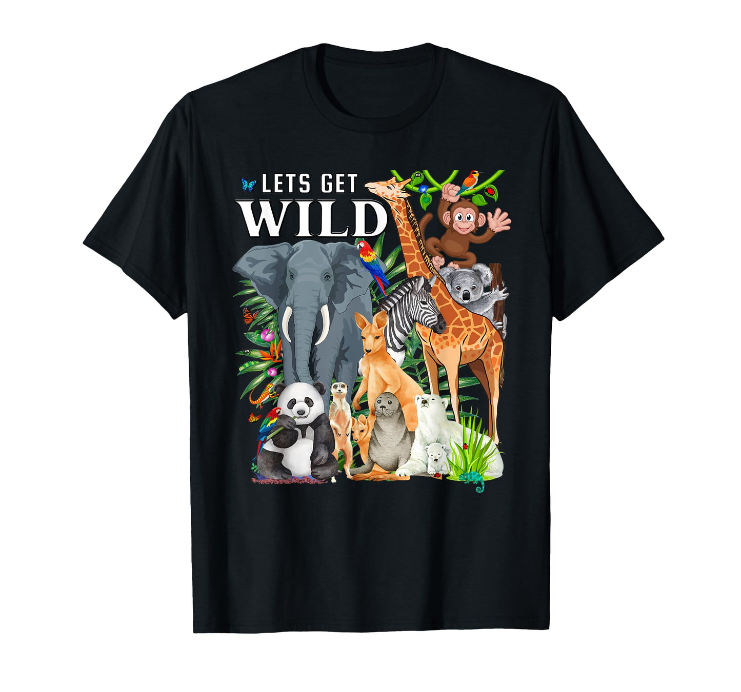 Let's Get Wild Zoo Animals Safari Party A Day At The Zoo T-Shirt