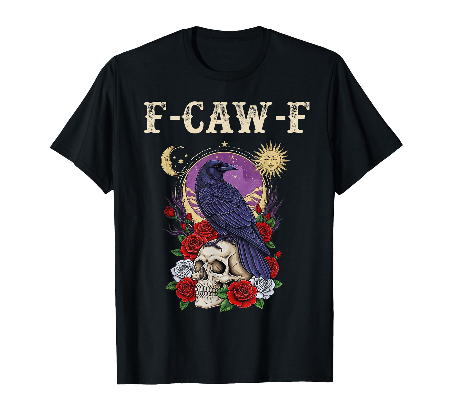 Black Crow, F-Caw-F Funny Black Bird moon Gothic Adult Humor T-Shirt