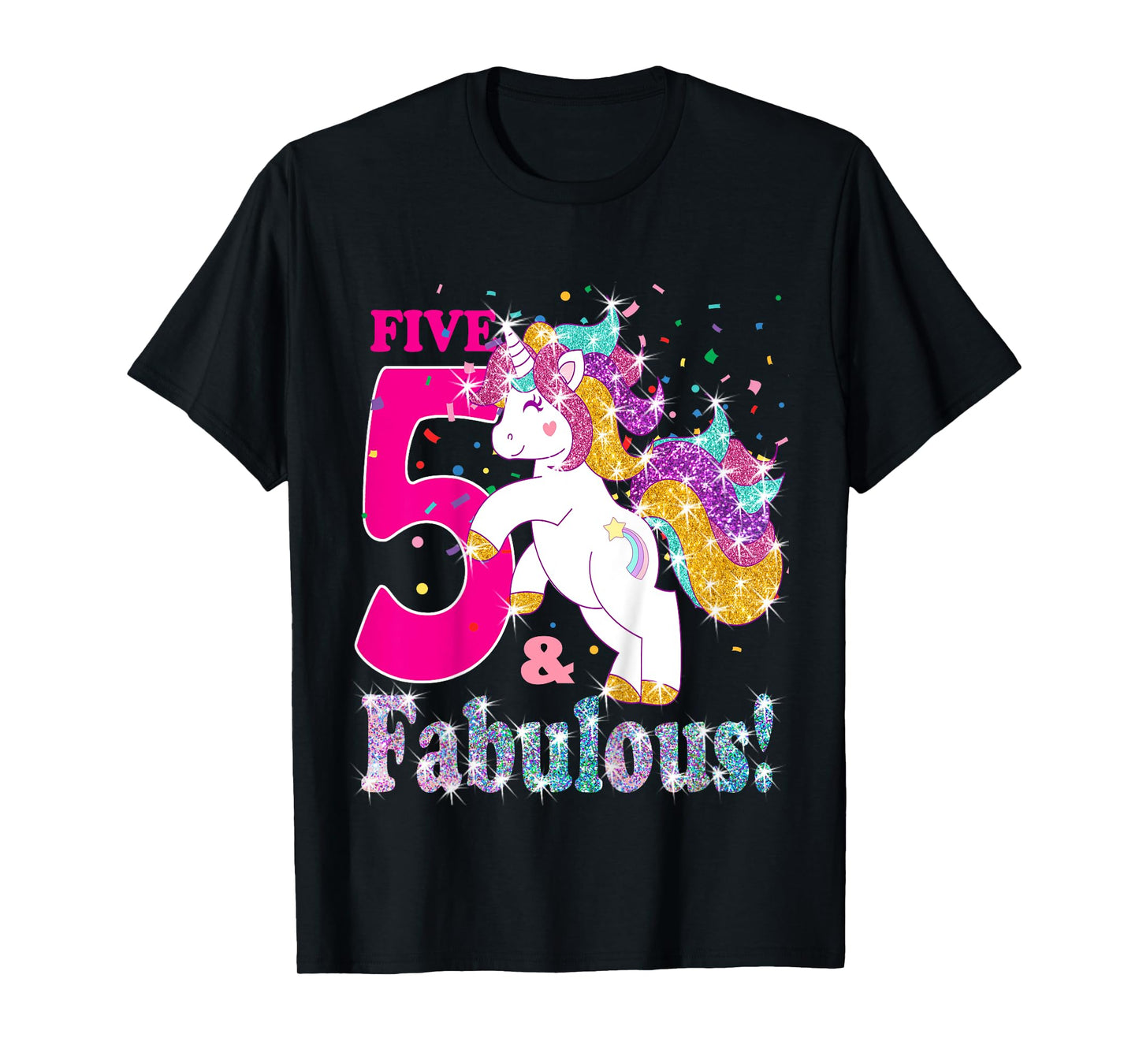 Kids I am 5 and Fabulous Unicorn Shirt for Girls (5th Birthday) T-Shirt