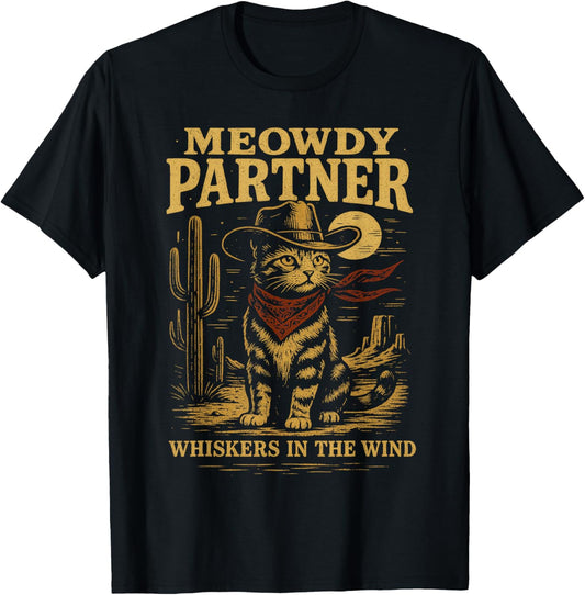 Meowdy Partner Funny Country Side Cat Hat Vintage Cowboy Cat T-Shirt