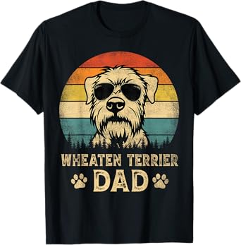 Vintage Wheaten Terrier Dad Dog Lovers Father's Day Tee T-Shirt