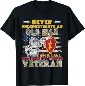 25th Infantry Division Veteran Schofield Barracks Hawaii Tee T-Shirt