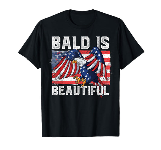 Bald Is Beautiful 4th Of July T-Shirt