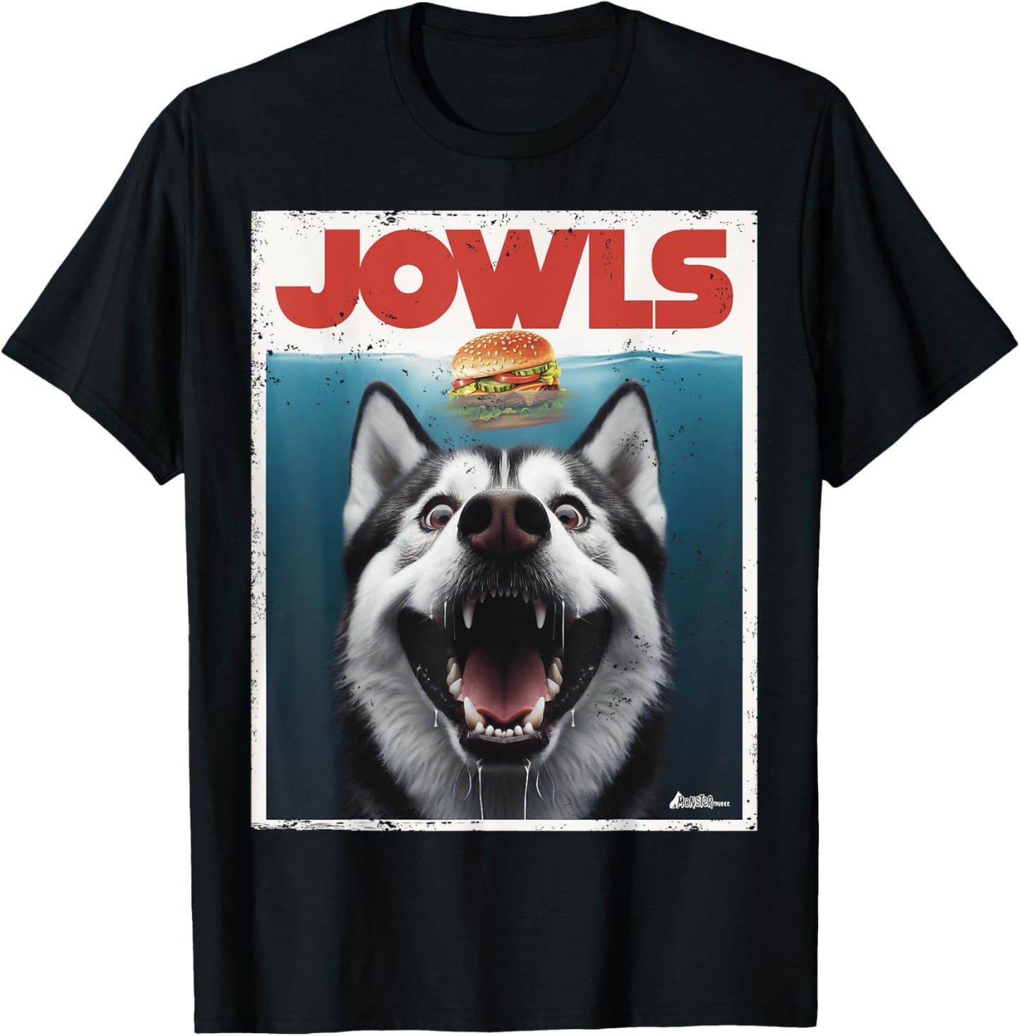Funny Siberian Husky Jowls, Sled Dog Mom Top Alaskan Dog Dad T-Shirt