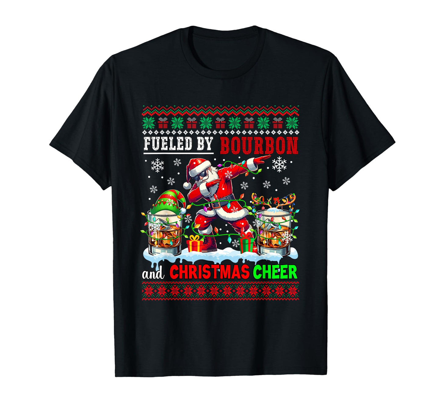 Fueled by Bourbon and Xmas Cheer Sweater Drinker Santa T-Shirt