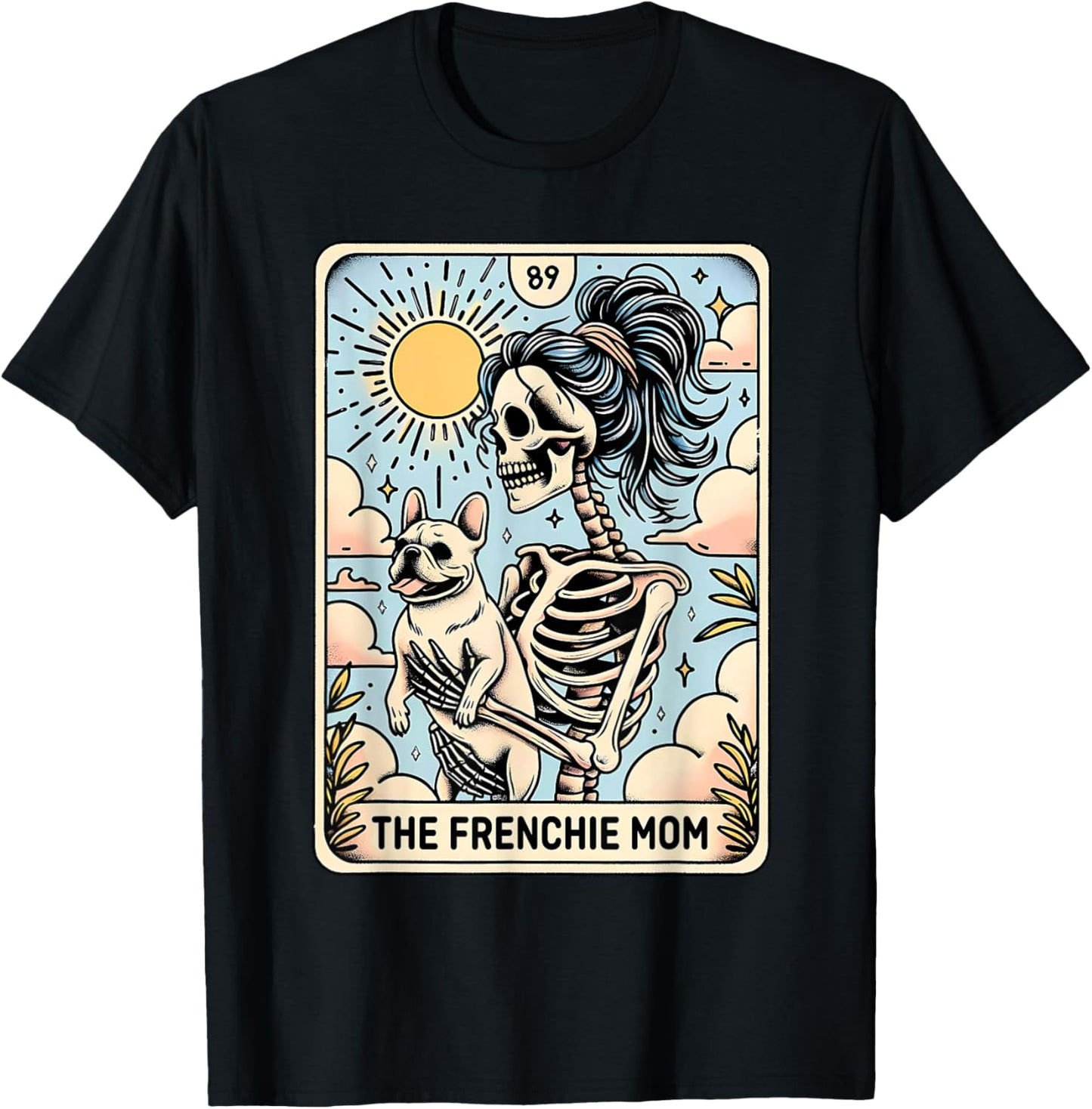 Vintage The Frenchie Mom Tarot Card Bulldog Skeleton Mothers T-Shirt