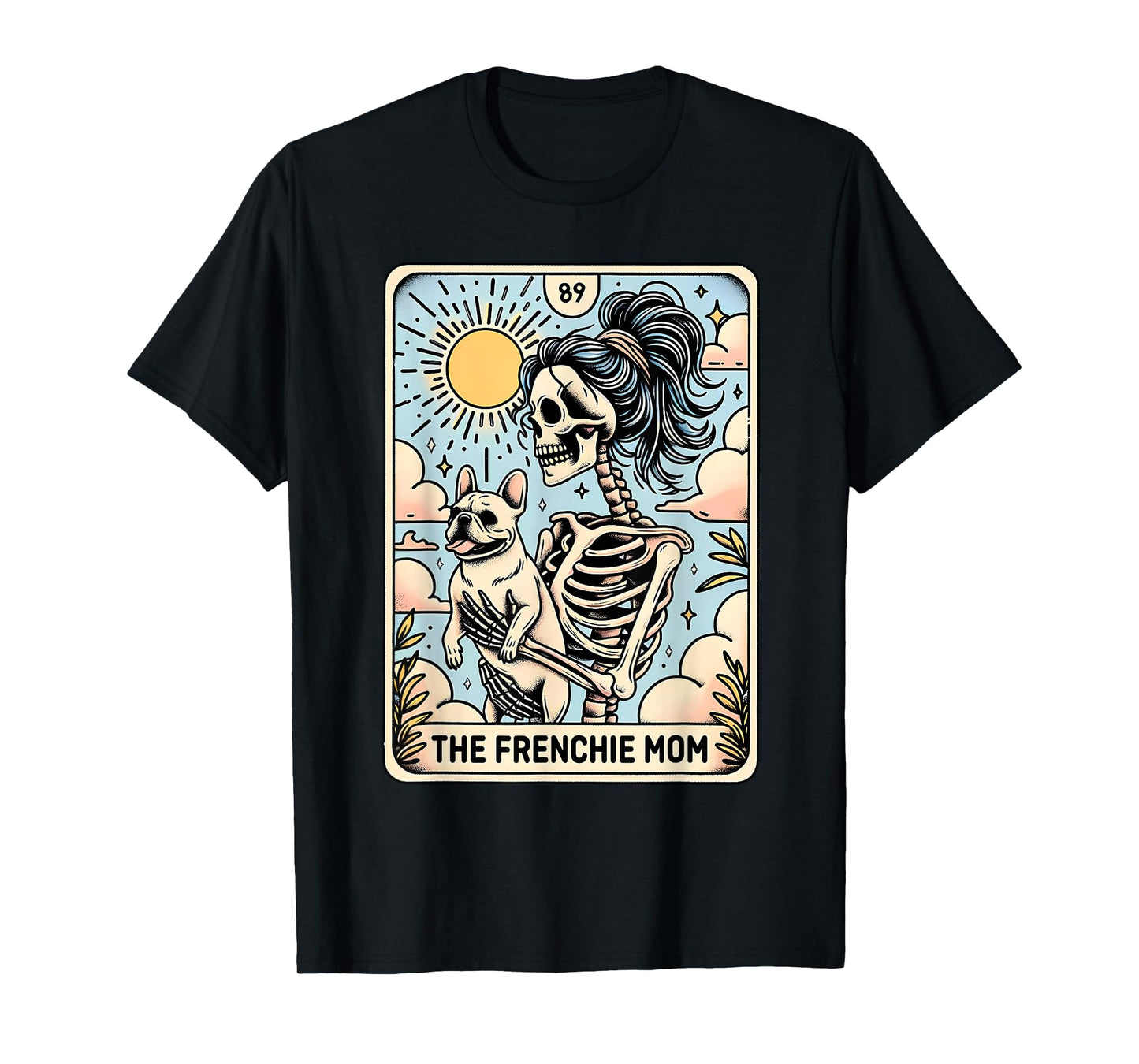 Vintage The Frenchie Mom Tarot Card Bulldog Skeleton Mothers T-Shirt