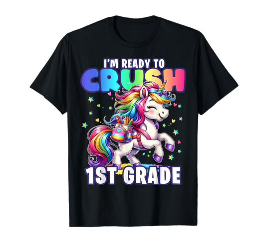 Crush 1st Grade Girls Back to School Unicorn First Day Cute T-Shirt