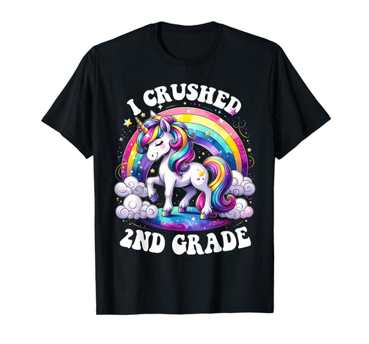 I Crushed 2nd Grade Graduation Unicorn Rainbow T-Shirt