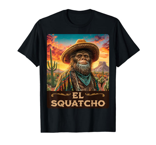 Guardian of the desert: Bigfoot, Sasquatch, & El Squatcho T-Shirt