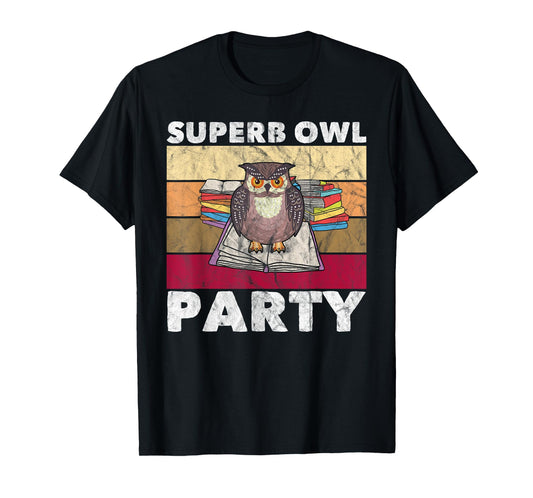Superb Owl Party Funny Owl Bird Lovers Retro T-Shirt