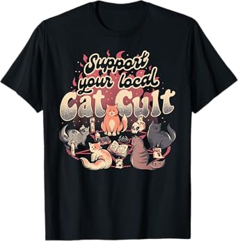 Support Your Local Cat Cult T-Shirt