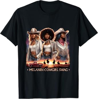 Melanin Cowgirls African Melanin Cowgirl Swag Black History T-Shirt