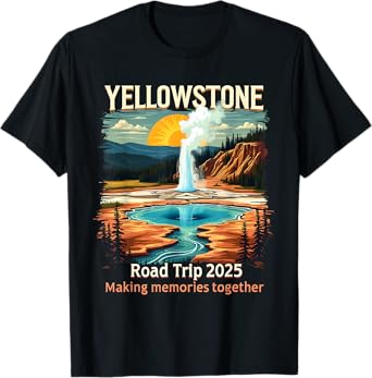 Yellowstone Family Road Trip 2025 National Park Outdoor T-Shirt