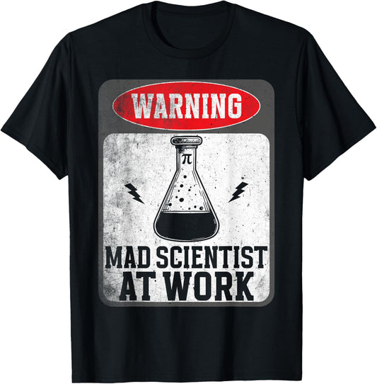 Funny Mad Scientist At Work Retro Science Teacher T-Shirt