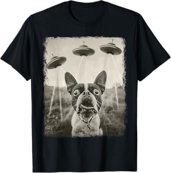 Boston Terrier Dog UFO Alien Extraterrestrial Selfie T-Shirt for Men Women Kids