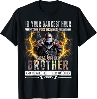 In your darkest hour Knights Templar Brother T-shirt T-Shirt