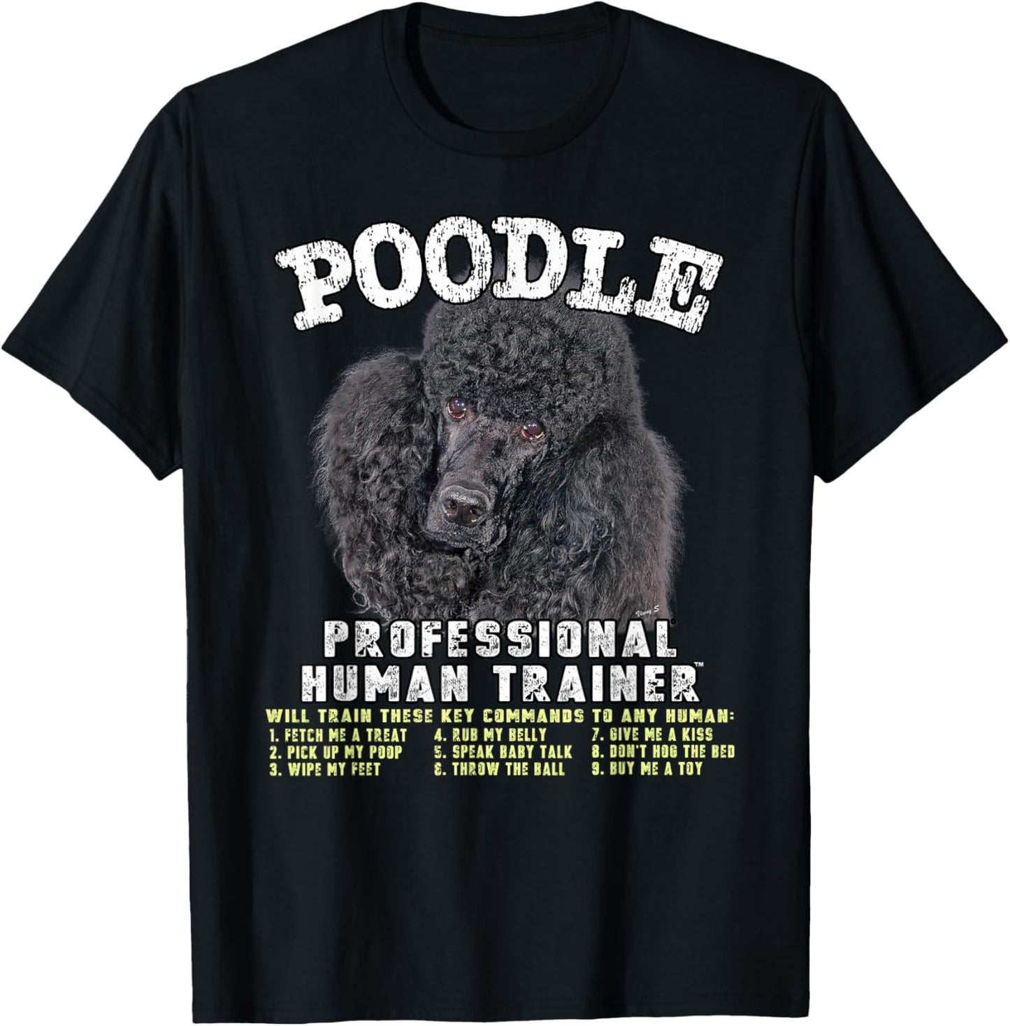 Poodle Black Professional Human Trainer T-Shirt