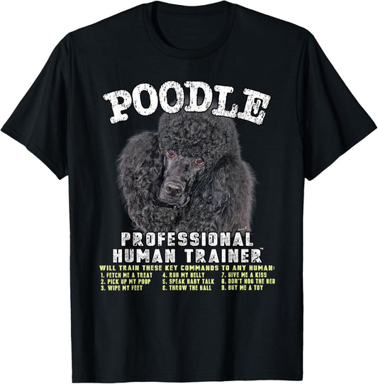 Poodle Black Professional Human Trainer T-Shirt