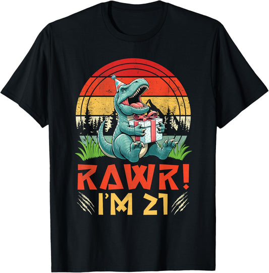 Dinosaur with Present RAWR I Am 21 Years Happy 21st Birthday T-Shirt