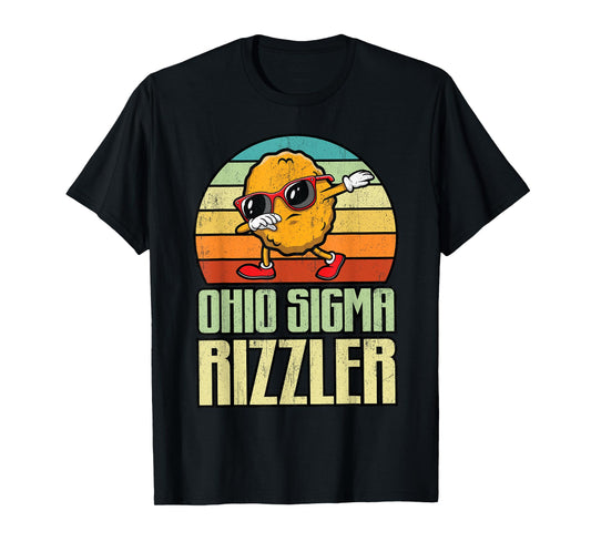 Ohio Sigma Rizzler Chicken Nugget Funny Food Rizz Meme Lover T-Shirt