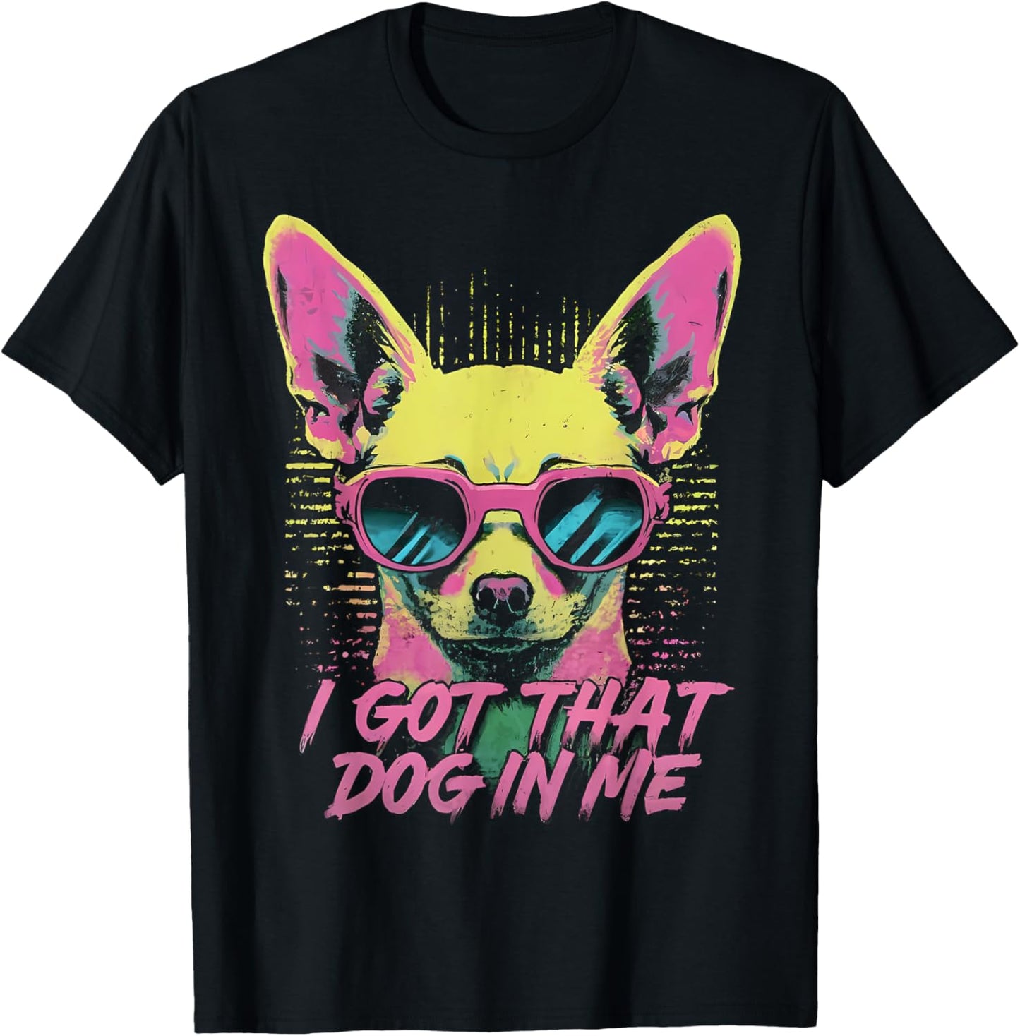 I got that DOG in me - Chihuahua - Retro Vintage Style T-Shirt