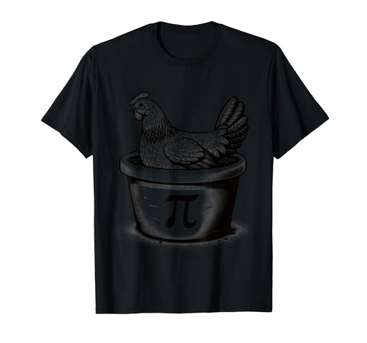 Chicken Pot Pie Funny Math pun Chicken Pot Pi Day T-Shirt
