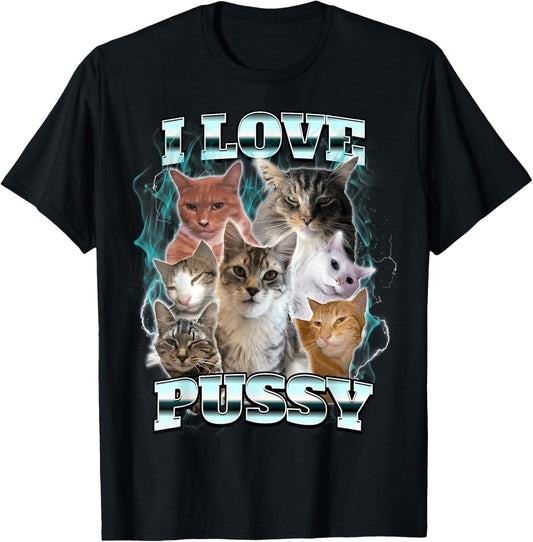 I Love Pussy Cat T-Shirt