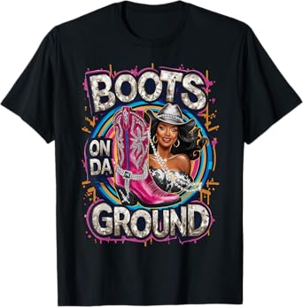 Boots On Da Ground Retro Western Country Cowgirl Linedance T-Shirt