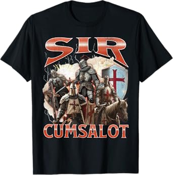 Sir Cumsalot Funny Offensive Knight Meme Bootleg Graphic T-Shirt