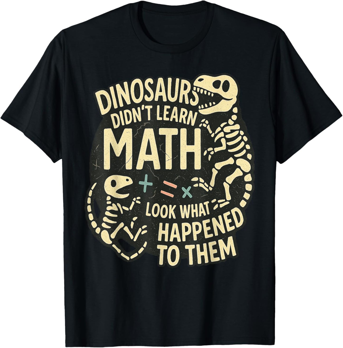 Funny Dinosaurs Math Teacher Professor Major T-Shirt