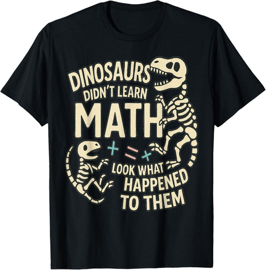 Funny Dinosaurs Math Teacher Professor Major T-Shirt