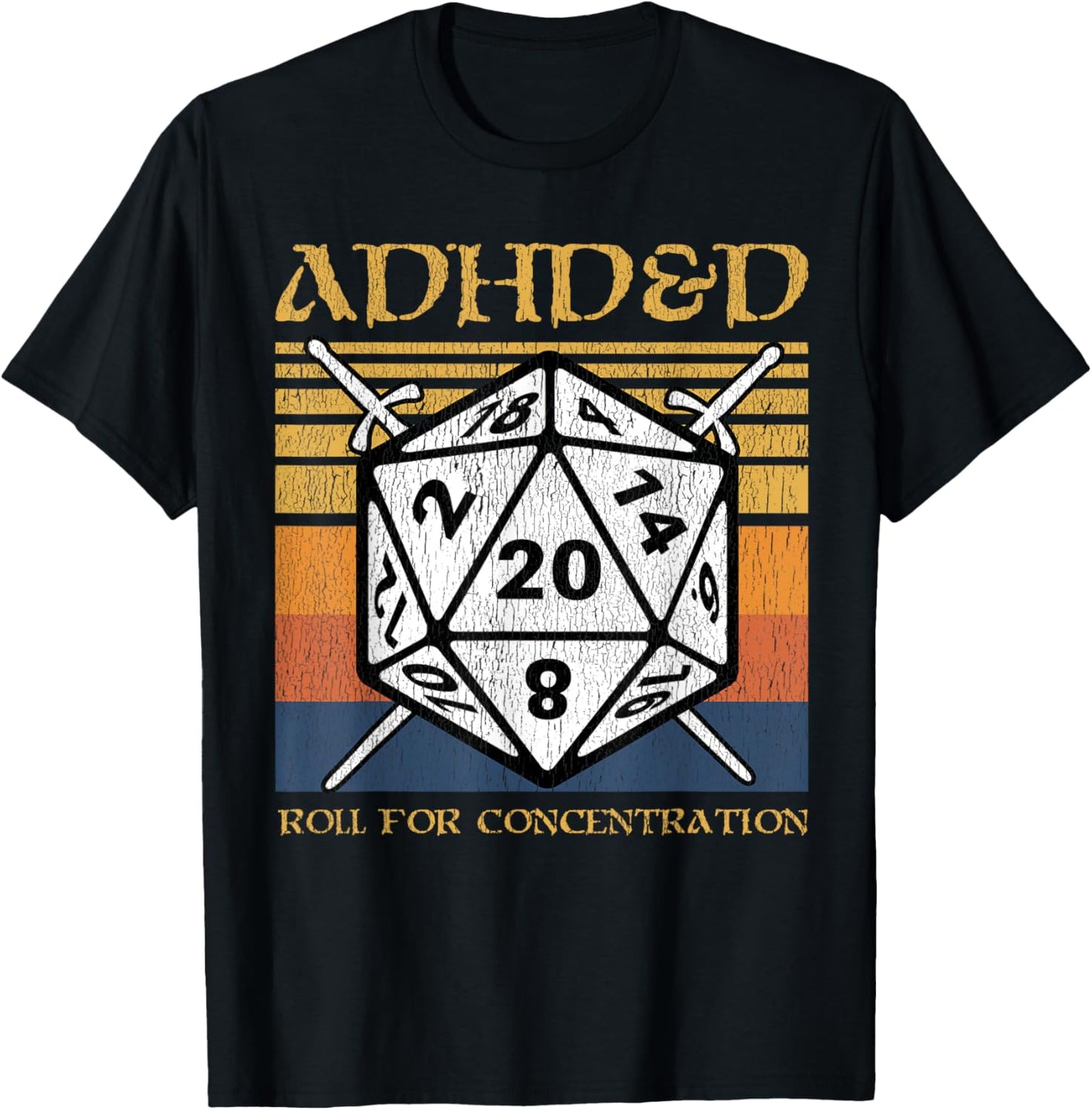 ADHD&D Roll For Concentration Retro Funny Table Top Gamer T-Shirt