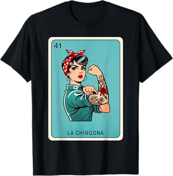 La Chingona Funny Card Mexican Lottery chingona women T-Shirt