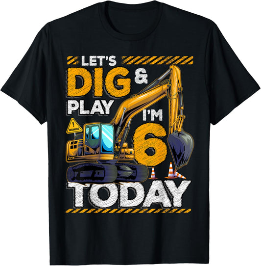 Birthday Boy 6 Construction 6th Birthday Excavator Birthday T-Shirt