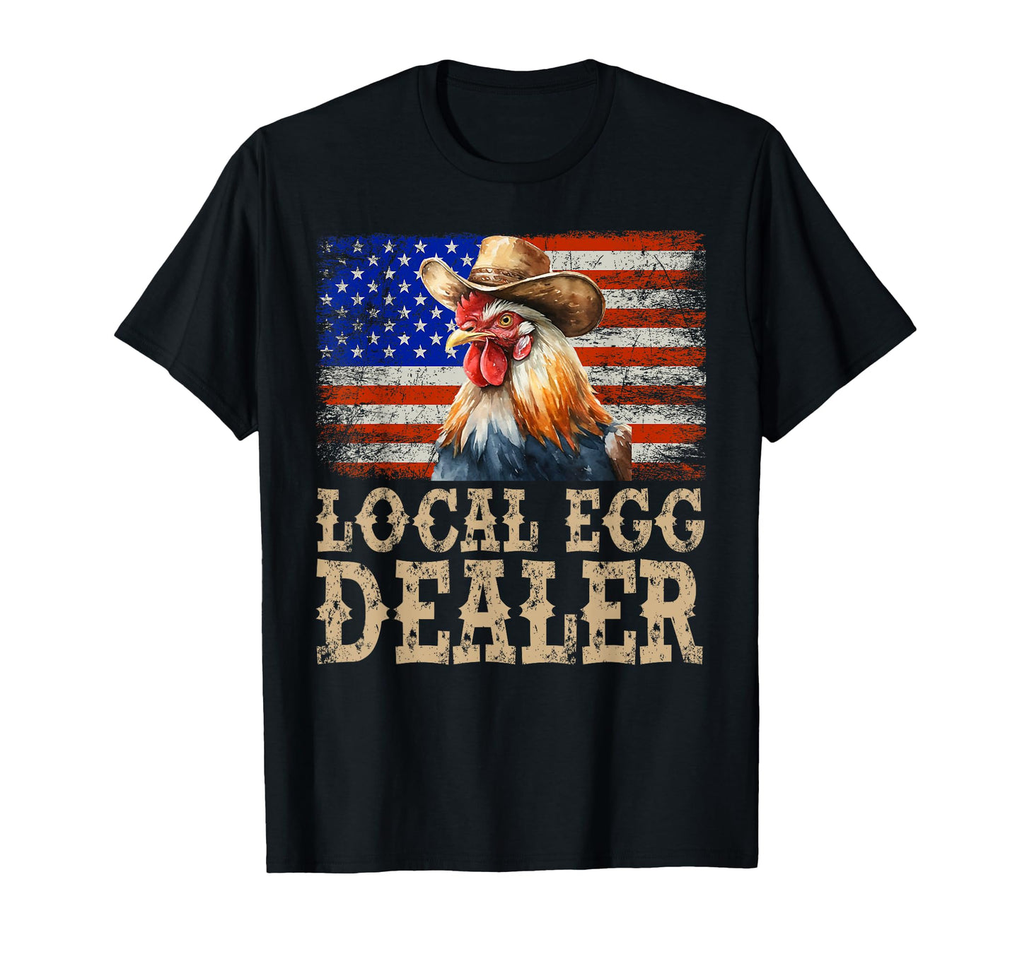 Local Egg Dealer Rooster Farmer Chicken T-Shirt