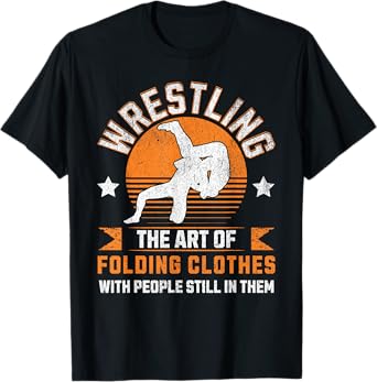 Funny Wrestling Apparel For Men Women & Kids T-Shirt