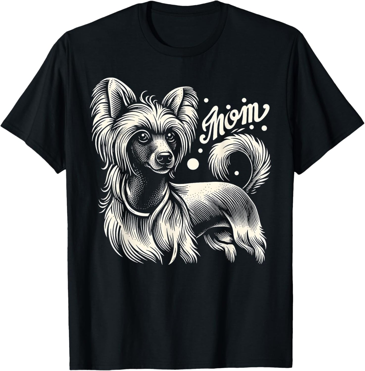 Cute Chinese Crested Dog Mom Funny Graphic Tees T-Shirt