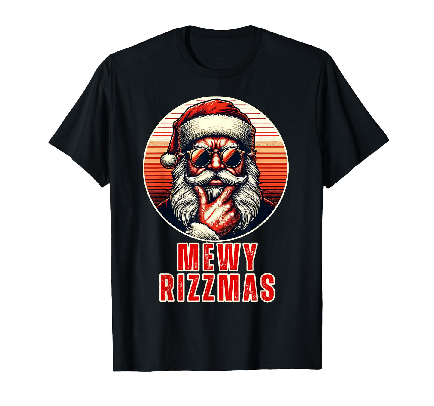 Mewy Rizzmas Funny Santa Mewing Joke Rizz Mens Christmas T-Shirt