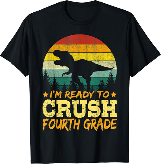 1st Day Of Fourth Grade I'm Ready To Crush Dinosaur Boys T-Shirt