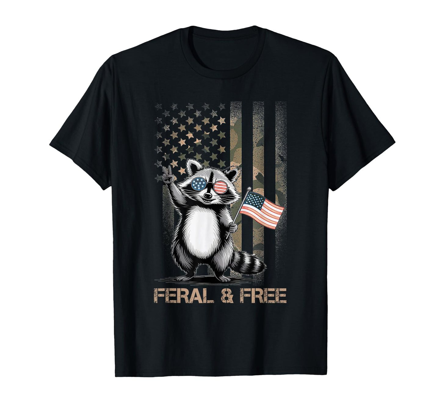 Feral & Free Camo American Flag Patriotic Racoon 4th Of July T-Shirt
