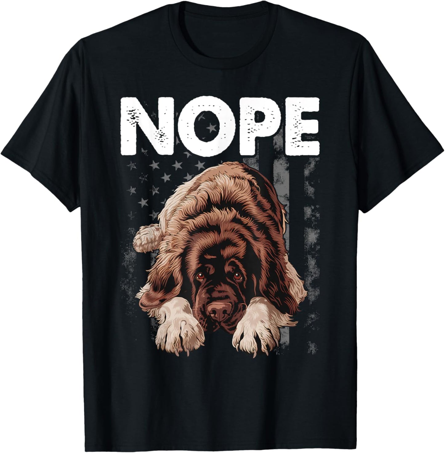 Newfoundland NOPE Stubborn Newfie Funny Dog Owners T-Shirt