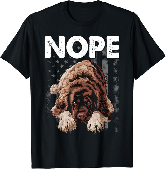 Newfoundland NOPE Stubborn Newfie Funny Dog Owners T-Shirt