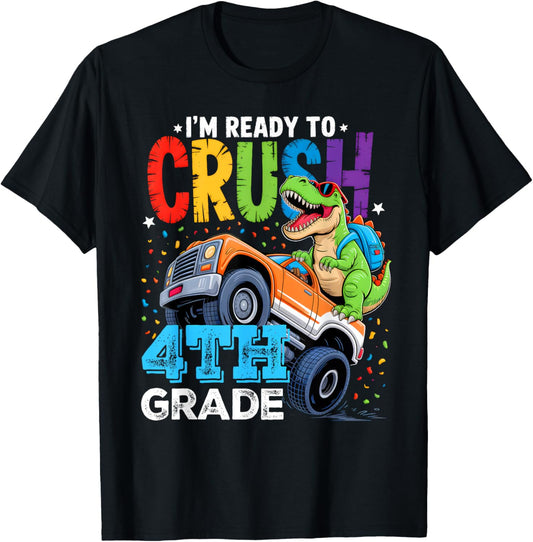 I'm Ready To Crush 4th Grade Back To School Boy Dinosaur T-Shirt