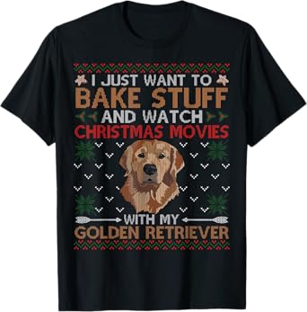 Watch Christmas Movies With My Golden Retriever Ugly Sweater T-Shirt
