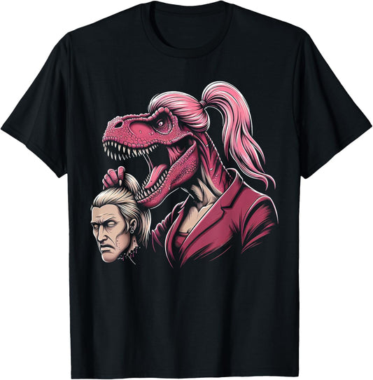 Girl Will Be Girls Female T-Rex funny Feminist T-Shirt