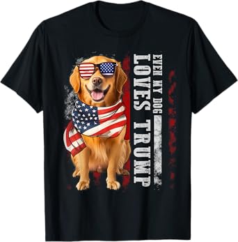 Golden retriever Even My Dog Loves Trump Funny T-Shirt for Men Women Kids