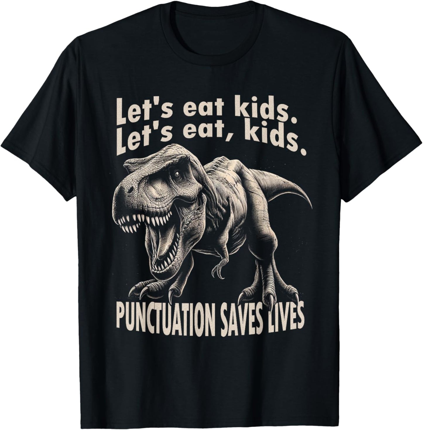 Funny Let's Eat Kids Punctuation Saves Lives Grammar T-Shirt
